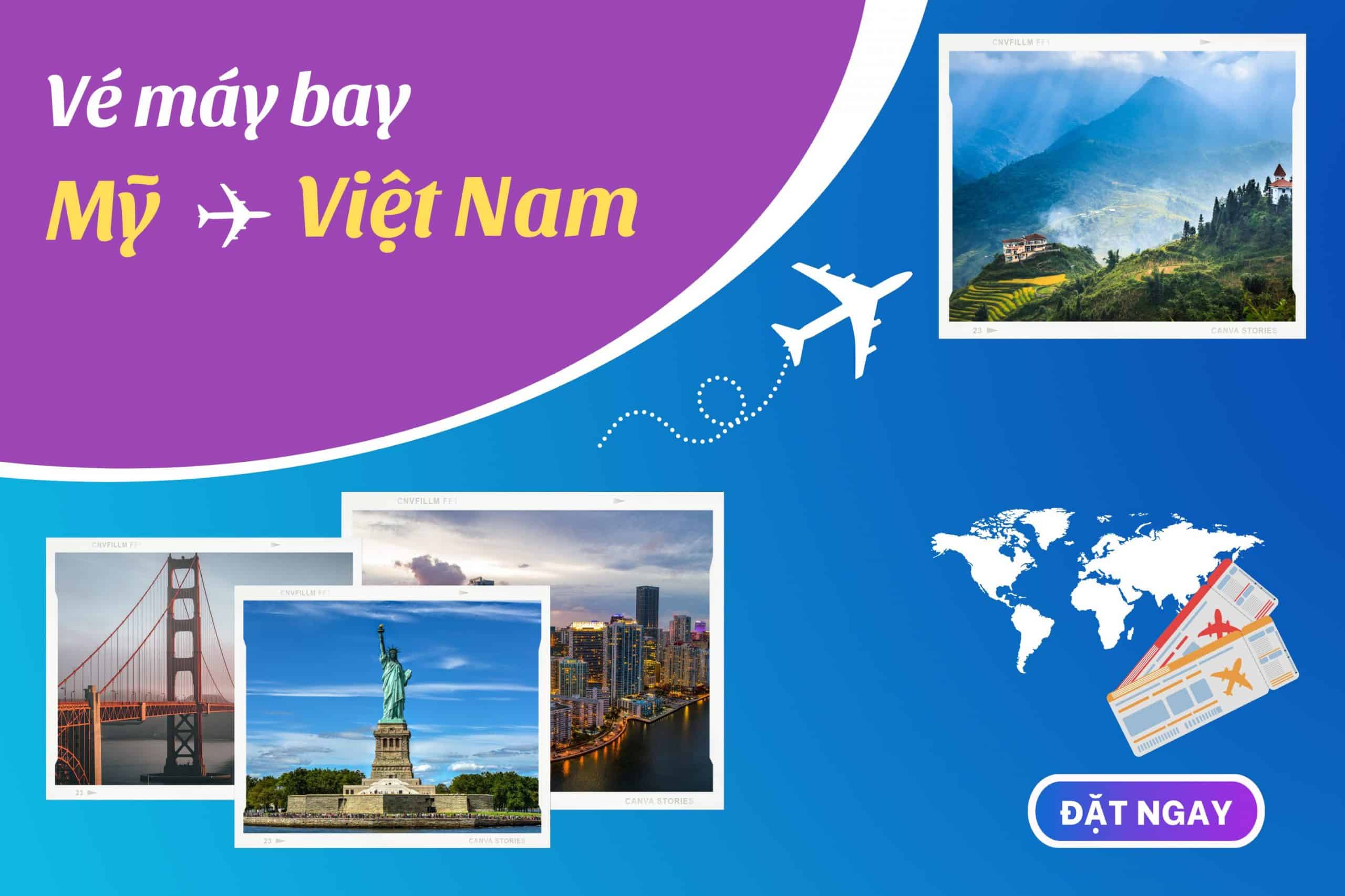 Vé máy bay từ Mỹ về Việt Nam